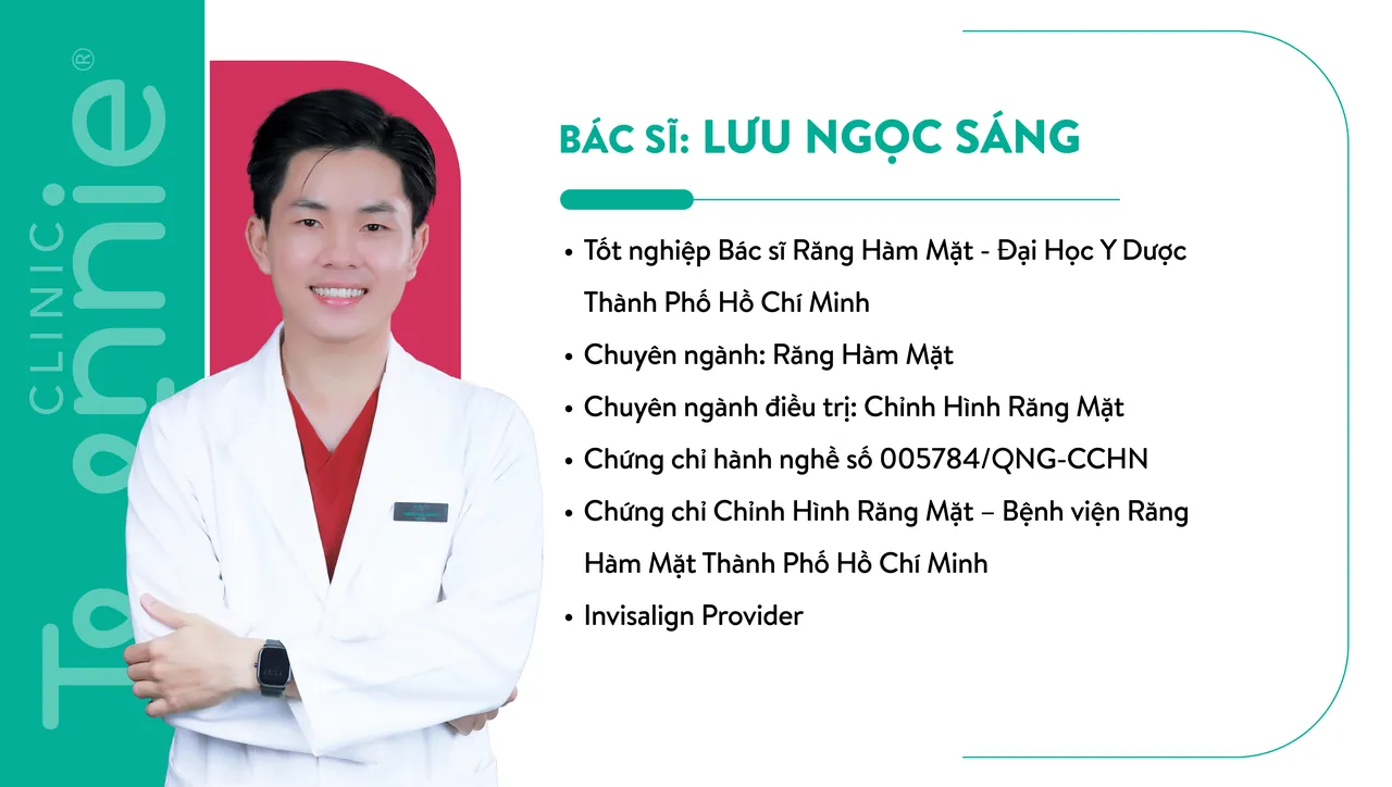 BS Lưu Ngọc Sáng – bác sĩ chỉnh nha Teennie Clinic